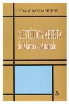 A Estética Aberta de Mario de Andrade