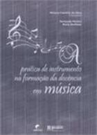 Prática de Instrumento na Formação da Docência Em Música
