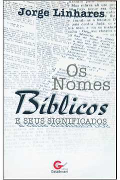 Significado de Nomes Bíblicos - livrariaunesp