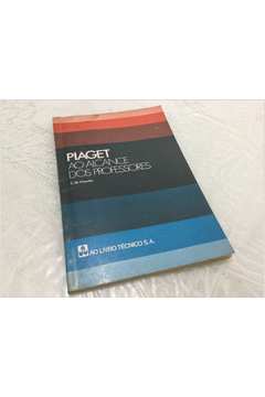 Livro: Piaget ao Alcance dos Professores - C. M. Charles