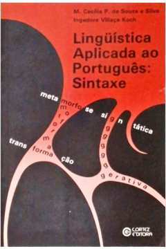 Linguística Aplicada ao Português: Sintaxe