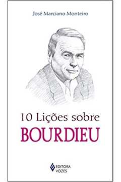 10 LiÇoes Sobre Bourdieu