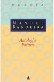 Antologia Poética Manuel Bandeira