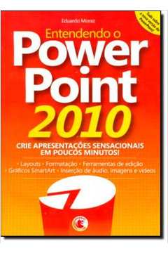 Entendendo o Power Point 2010
