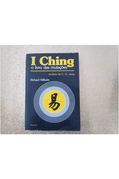 I Ching - o Livro das Mutaçoes