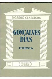 Nossos Clássicos Gonçalves Dias - Poesia