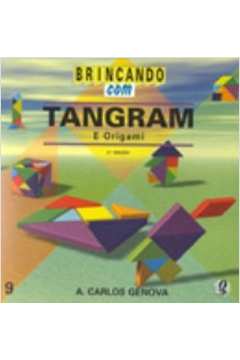 Brincando Com Tangram e Origami