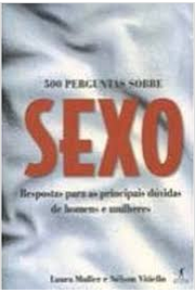500 Perguntas Sobre Sexo