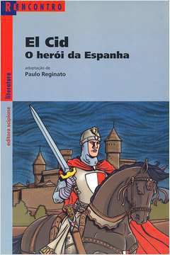 El Cid o Herói da Espanha