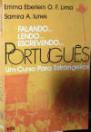 Falando… Lendo… Escrevendo… Português: um Curso para Estrangeiros