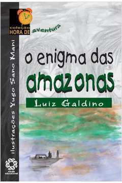 O Enigma das Amazonas