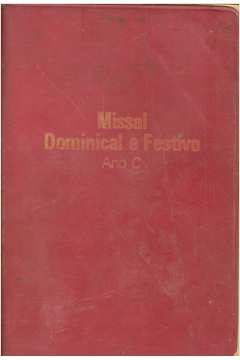 Missal Dominical e Festivo - Ano C