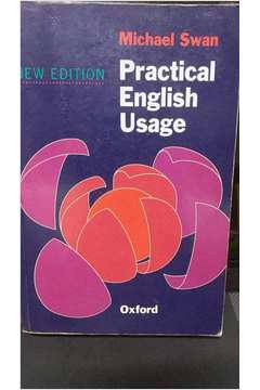 Livro: Practical English Usage - Michael Swan | Estante Virtual