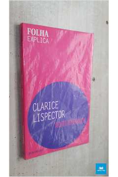 Clarice Lispector ( Folha Explica )
