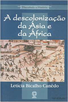 A Descolonização da Ásia e da África