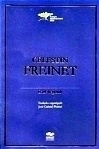 Célestin Freinet (coleção Educadores)