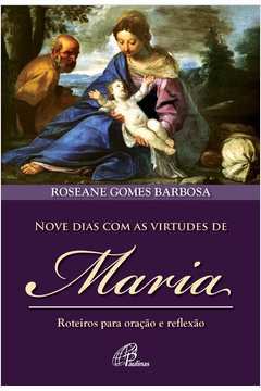 Nove Dias Com as Virtudes de Maria