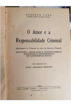 O Amor e a Responsabilidade Criminal