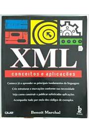 Xml - Conceitos e Aplicações