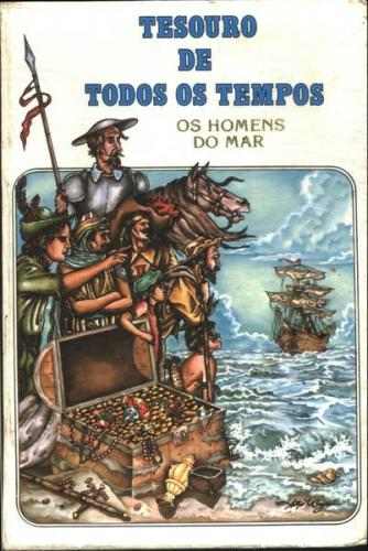 Tesouro de Todos os Tempos - os Homens do Mar Adaptado