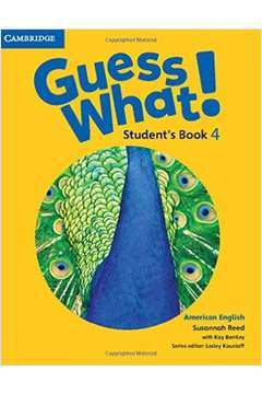 Guess What! - Students Book - 4 - American English