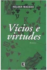 Vícios e Virtudes