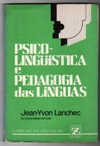 Psicolinguística e Pedagogia das Linguás