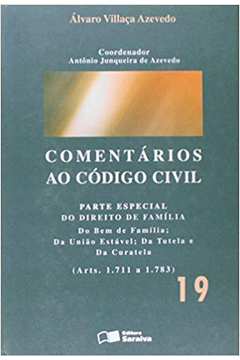 Comentarios ao Codigo Civil - Volume 19 ( Arts 1. 711 a 1. 783 )