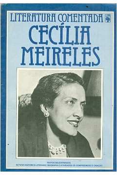 Literatura Comentada: Cecília Meireles