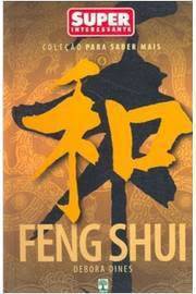 Feng Shui - Coleção para Saber Mais