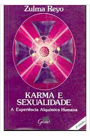Karma e Sexualidade: a Experiencia Alquimica Humana