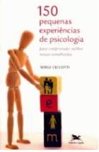 150 Pequenas Experiências de Psicologia