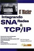 Integrando Redes Sna & Tcp/ip