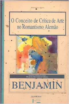 O Conceito de Critica de Arte no Romantismo Alemão