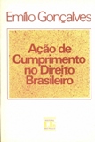 Ação de Cumprimento no Direito Brasileiro