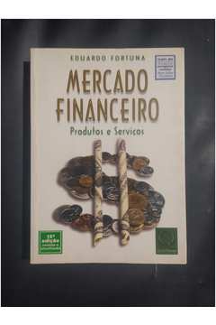Mercado Financeiro - Produtos e Serviços - 15° Edição