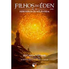 Filhos do Eden 1 - Herdeiros de Atlantida
