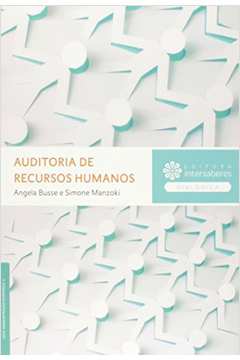 Auditoria de Recursos Humanos de Angela Maria Fagnani Busse; Simone Luiza Manzoki pela Intersaberes (2013)