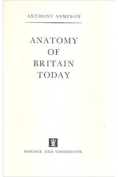 Anatomy of Britain Today