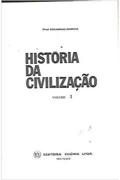 História da Civilização - Volume 3