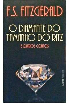 O Diamante do Tamanho do Ritz