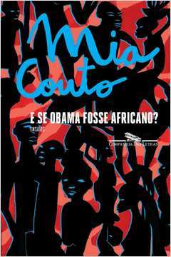 E Se Obama Fosse Africano?