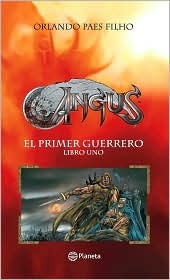 Angus - Livro Um: o Primeiro Guerreiro