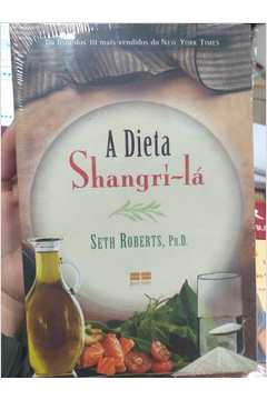 A Dieta Shangri-lá