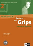 Deutsch Mit Grips -arbeitsbuch 2