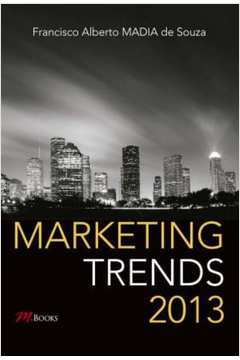 Marketing Trends 2013