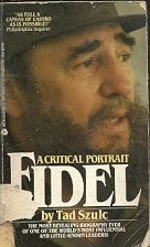 Fidel a Critical Portrait
