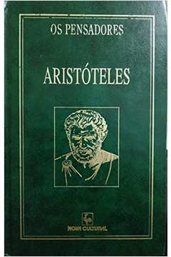 Os Pensadores - Aristóteles