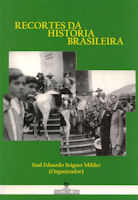Recortes da História Brasileira