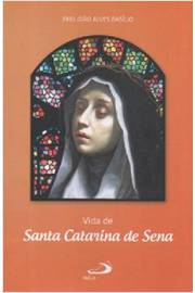 Vida de Santa Catarina de Sena